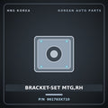 Genuine Mobis BRACKET-SET MTG,RH 961763X710 for Elantra 2014 HNS Parts Korea