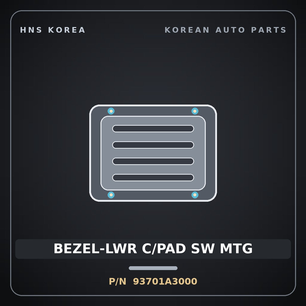 Genuine Mobis BEZEL-LWR C/PAD SW MTG 93701A3000 for Ray 2011 HNS Parts Korea