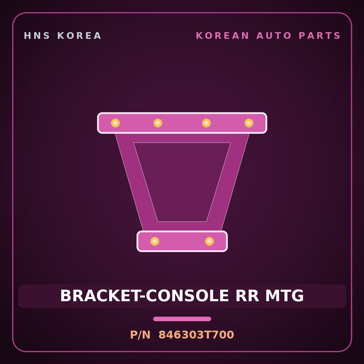 Genuine Mobis BRACKET-CONSOLE RR MTG 846303T700 for K9 2015 HNS Parts Korea