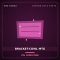 Genuine Mobis BRACKET-COWL MTG 32831F2100 for Elantra 2016 HNS Parts Korea