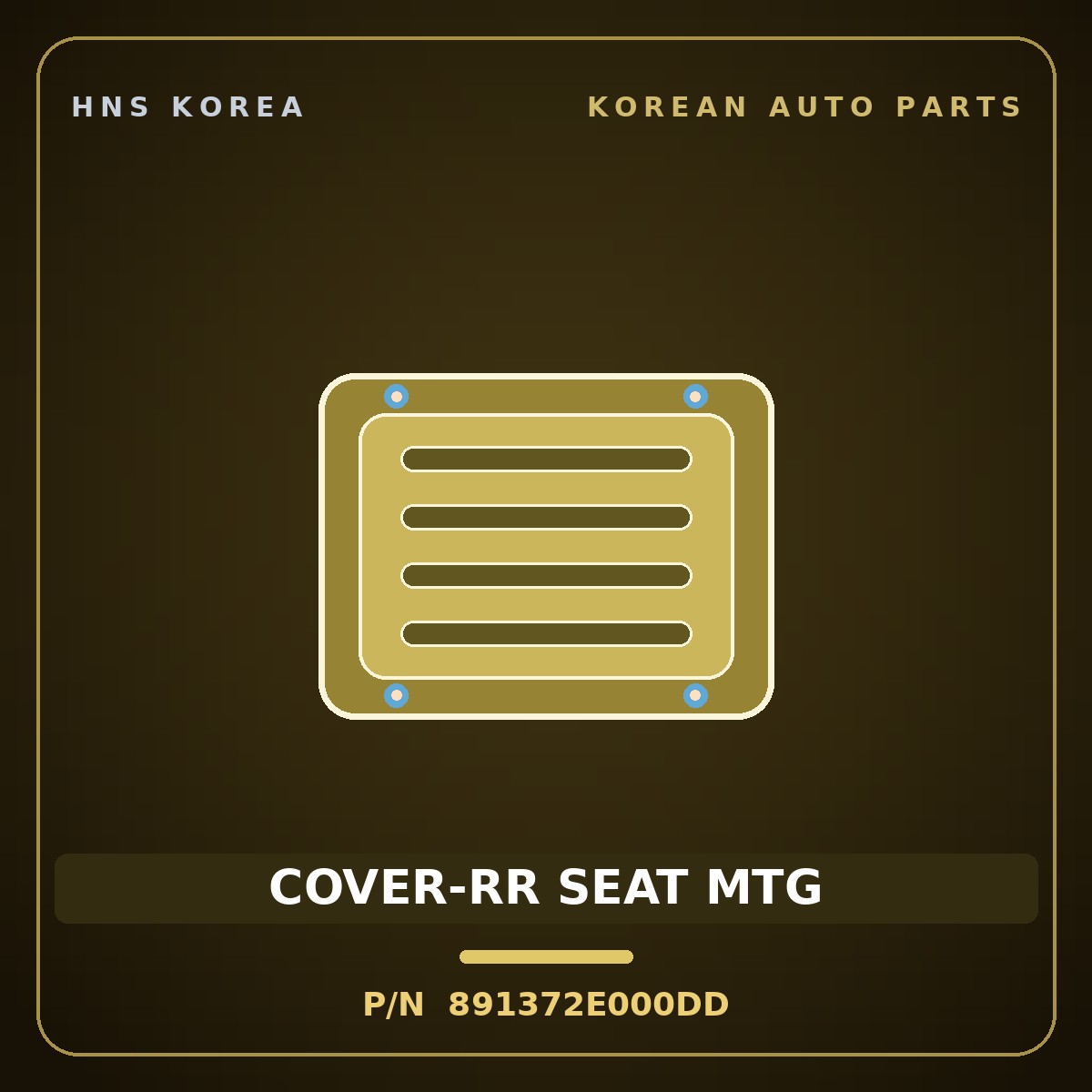 Genuine Mobis COVER-RR SEAT MTG 891372E000DD for Tucson 2006 HNS Parts Korea