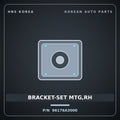 Genuine Mobis BRACKET-SET MTG,RH 96176A3000 for Ray 2011 HNS Parts Korea