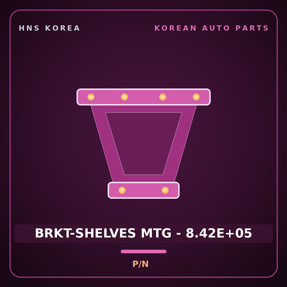 Genuine Mobis BRKT-SHELVES MTG - 8.42E+05  for Express 2002 HNS Parts Korea