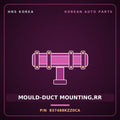 Genuine Mobis MOULD-DUCT MOUNTING,RR 837488KZZ0CA for Aero City 2008 HNS Parts Korea