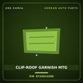 Genuine Mobis CLIP-ROOF GARNISH MTG 87245CU200 for Genesis GV60 2025 HNS Parts Korea