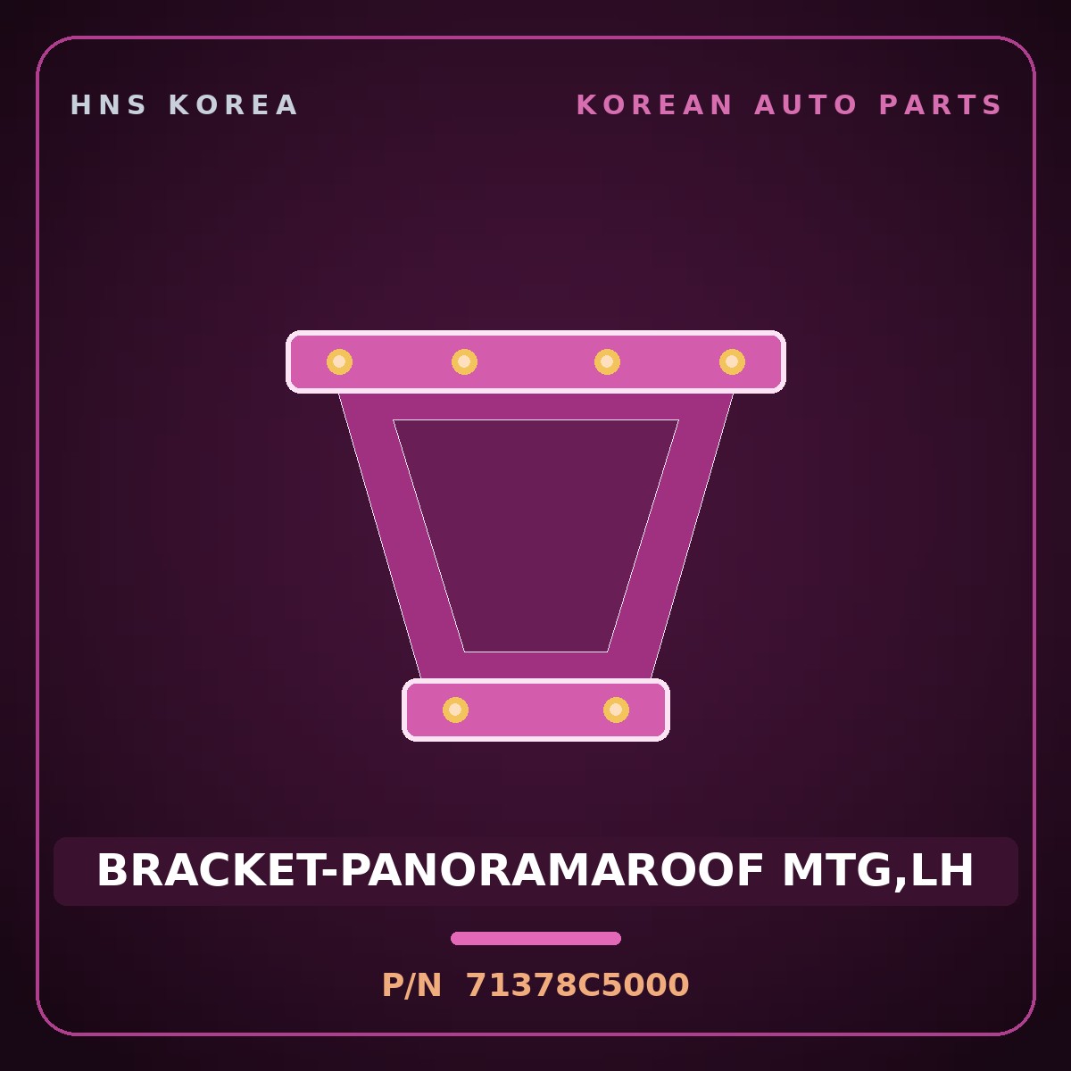 Genuine Mobis BRACKET-PANORAMAROOF MTG,LH 71378C5000 for Sorento 2015 HNS Parts Korea