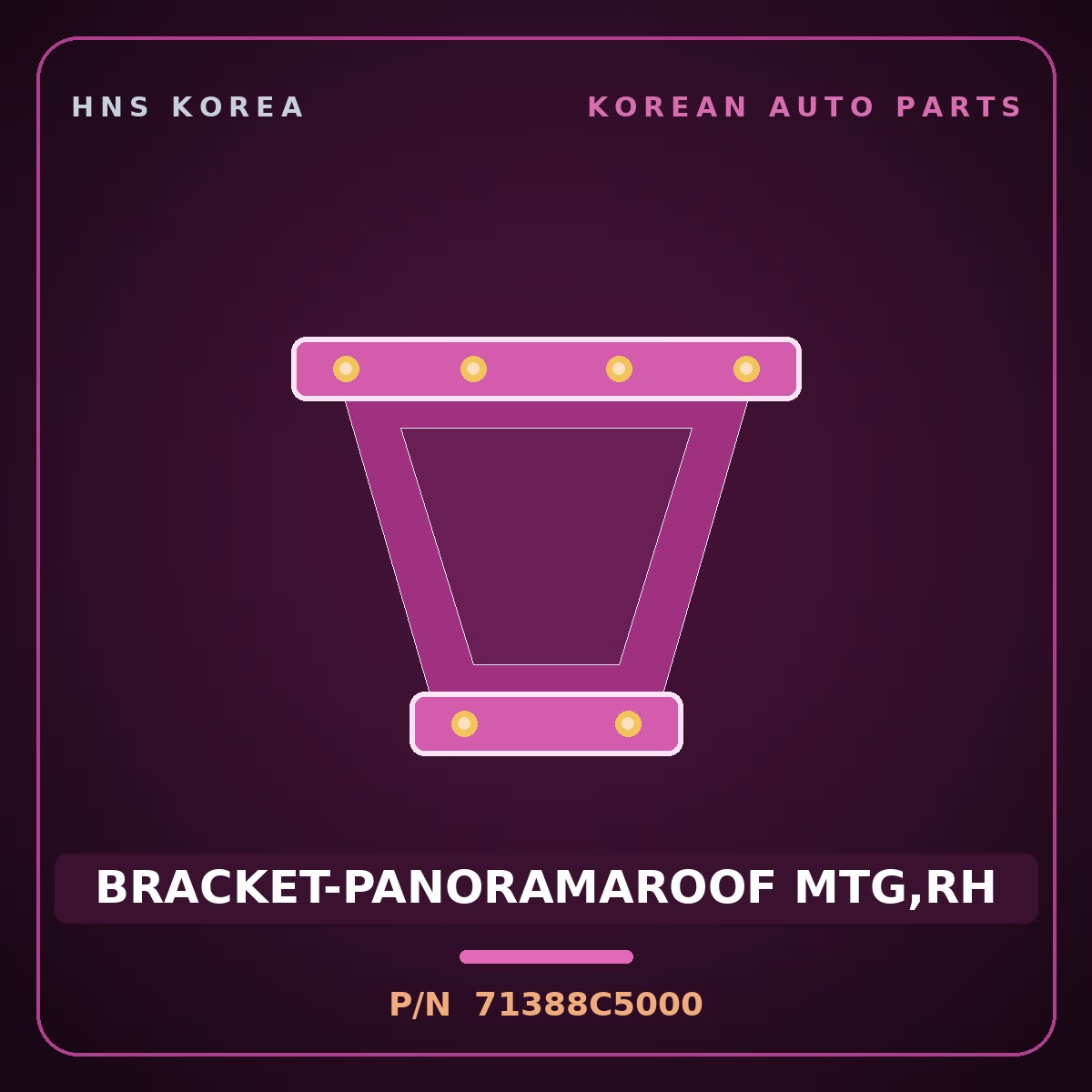 Genuine Mobis BRACKET-PANORAMAROOF MTG,RH 71388C5000 for Sorento 2015 HNS Parts Korea