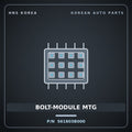 Genuine Mobis BOLT-MODULE MTG 561803B000 for Equus 1999 HNS Parts Korea
