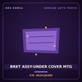 Genuine Mobis BRKT ASSY-UNDER COVER MTG 65251J6300 for K9 2018 HNS Parts Korea