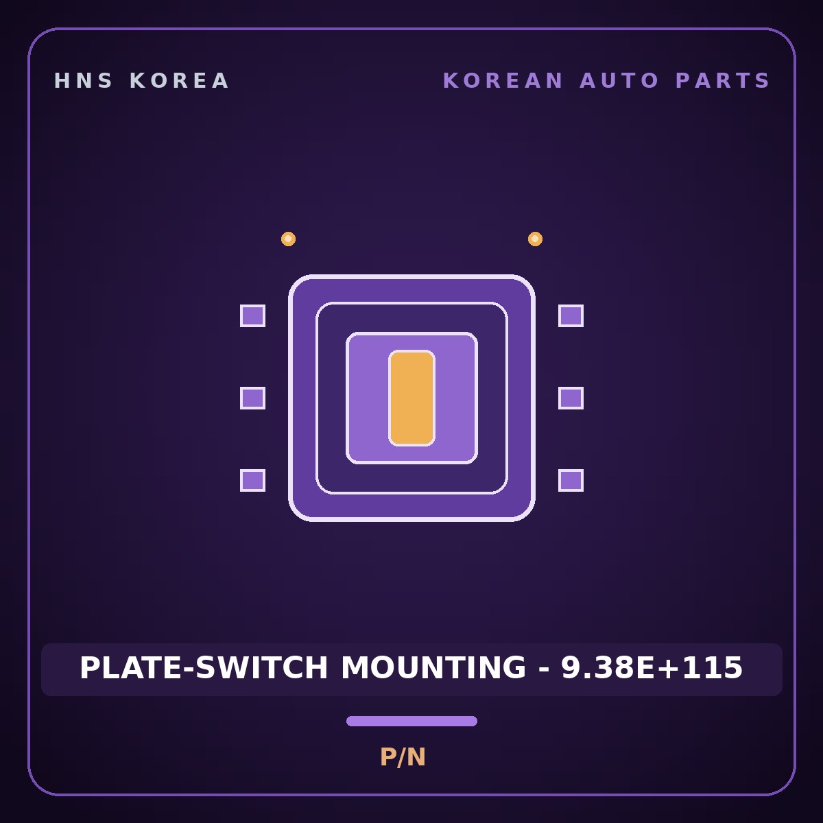 Genuine Mobis PLATE-SWITCH MOUNTING - 9.38E+115  for Express 2019 HNS Parts Korea
