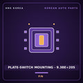 Genuine Mobis PLATE-SWITCH MOUNTING - 9.38E+205  for Express 2019 HNS Parts Korea