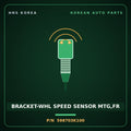 Genuine Mobis BRACKET-WHL SPEED SENSOR MTG,FR 598703K100 for Grandeur 2006 HNS Parts Korea