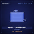 Genuine Mobis BRACKET-BOMBE MTG 3305237000 for Dynasty 1992 HNS Parts Korea