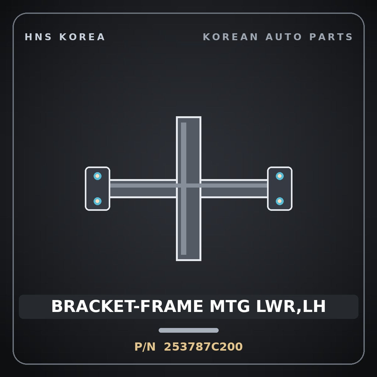 Genuine Mobis BRACKET-FRAME MTG LWR,LH 253787C200 for Power Truck 2010 HNS Parts Korea