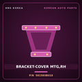 Genuine Mobis BRACKET-COVER MTG,RH 591593B010 for Equus 1999 HNS Parts Korea