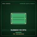 Genuine Mobis RUBBER-T/M MTG 0K63B39340 for Bongo 1997 HNS Parts Korea