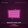 Genuine Mobis BRACKET-COWL MTG 32851D3000 for Sportage 2015 HNS Parts Korea