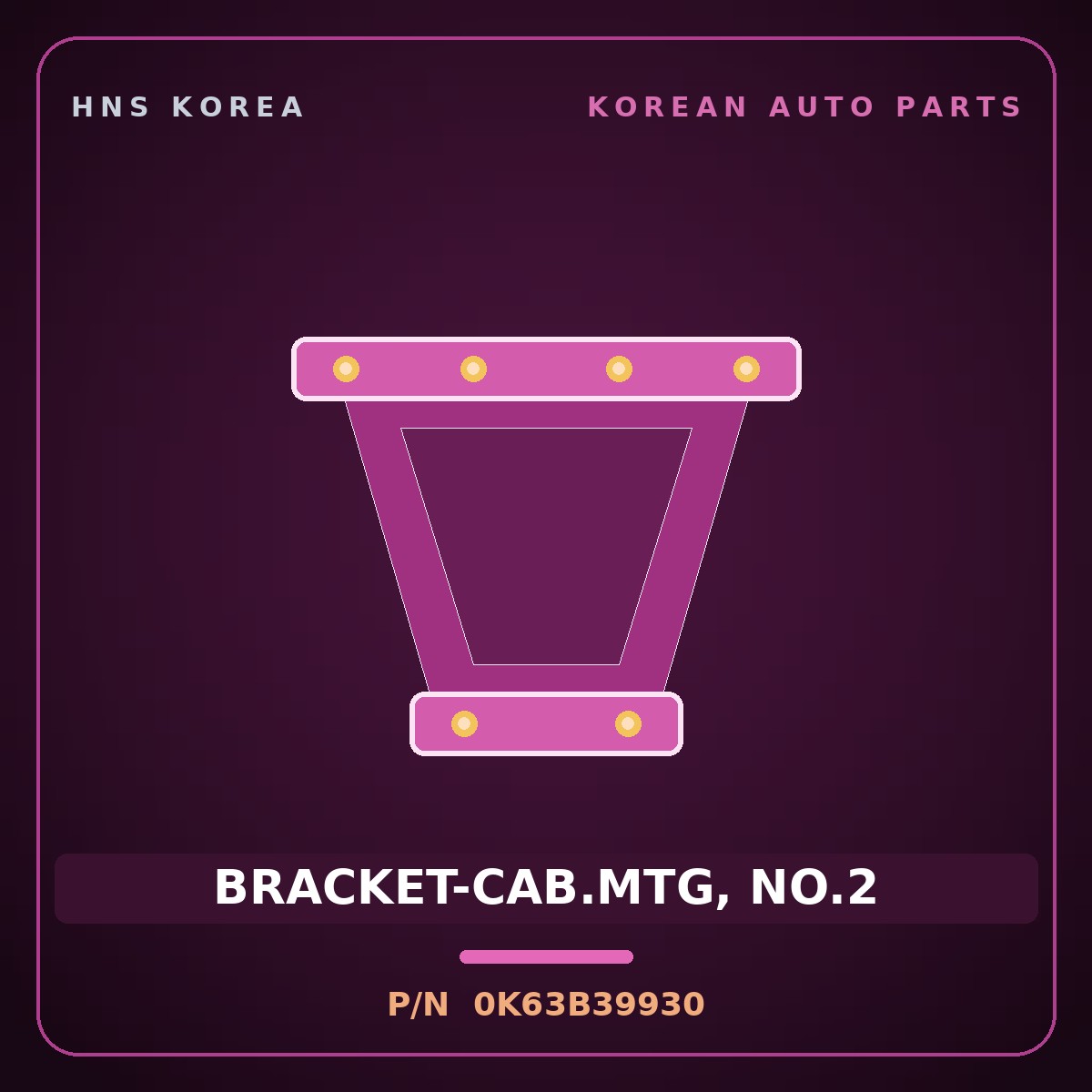 Genuine Mobis BRACKET-CAB.MTG, NO.2 0K63B39930 for Bongo 1997 HNS Parts Korea