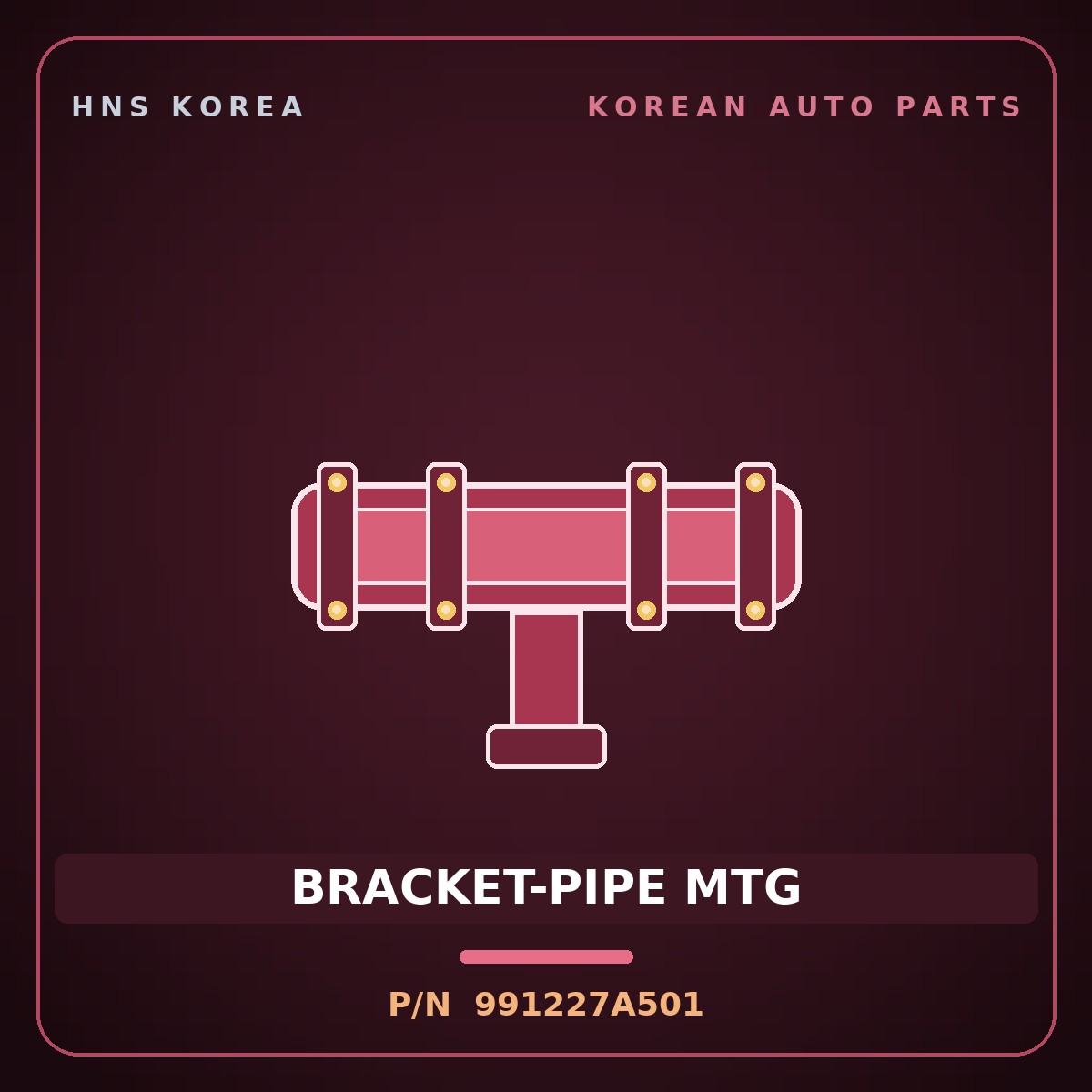 Genuine Mobis BRACKET-PIPE MTG 991227A501 for Power Truck 2010 HNS Parts Korea