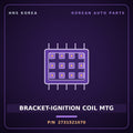 Genuine Mobis BRACKET-IGNITION COIL MTG 2731521070 for Grace 1995 HNS Parts Korea