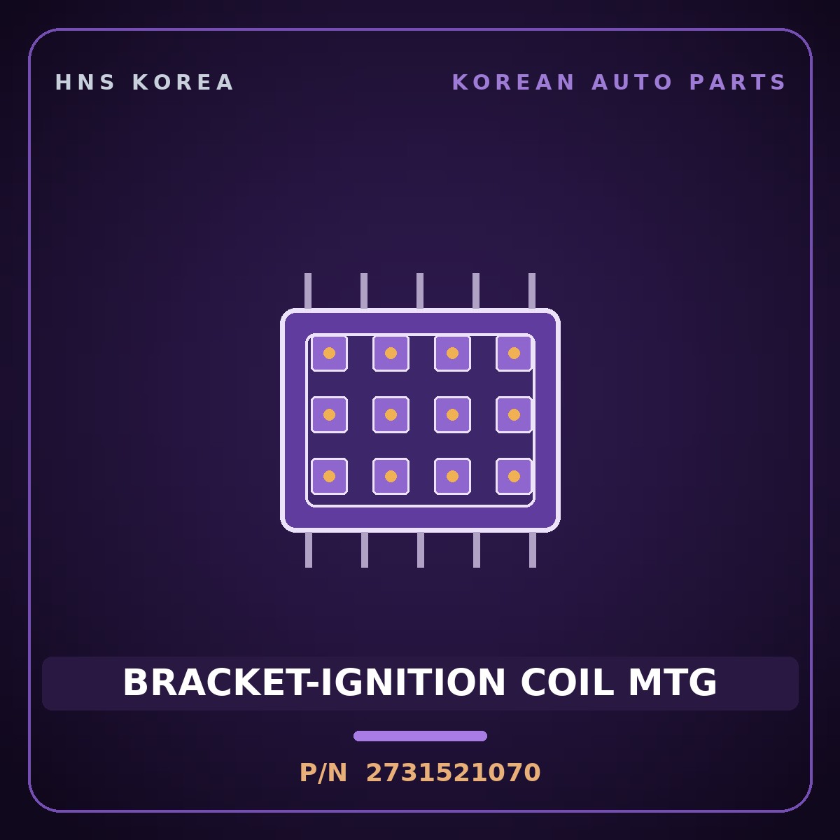 Genuine Mobis BRACKET-IGNITION COIL MTG 2731521070 for Grace 1995 HNS Parts Korea