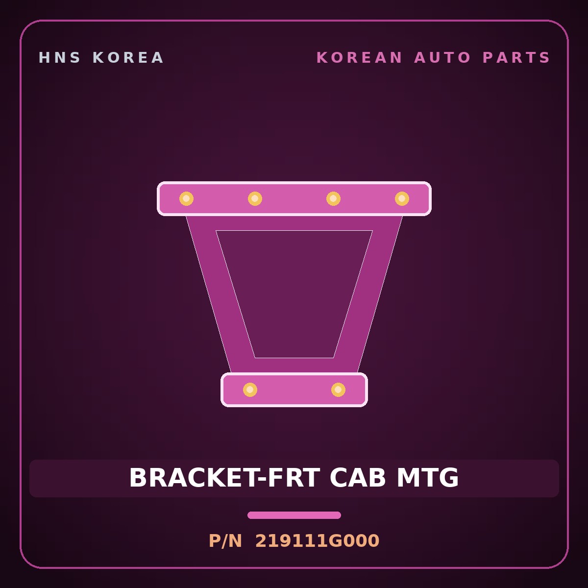Genuine Mobis BRACKET-FRT CAB MTG 219111G000 for Pride 2006 HNS Parts Korea