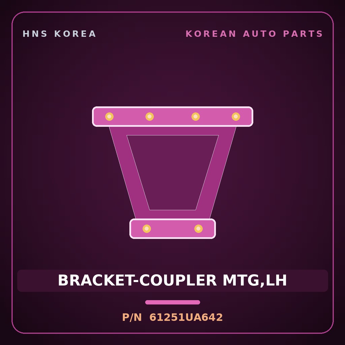 Genuine Mobis BRACKET-COUPLER MTG,LH 61251UA642 for Heavy Special Purpose Truck 2004 HNS Parts Korea