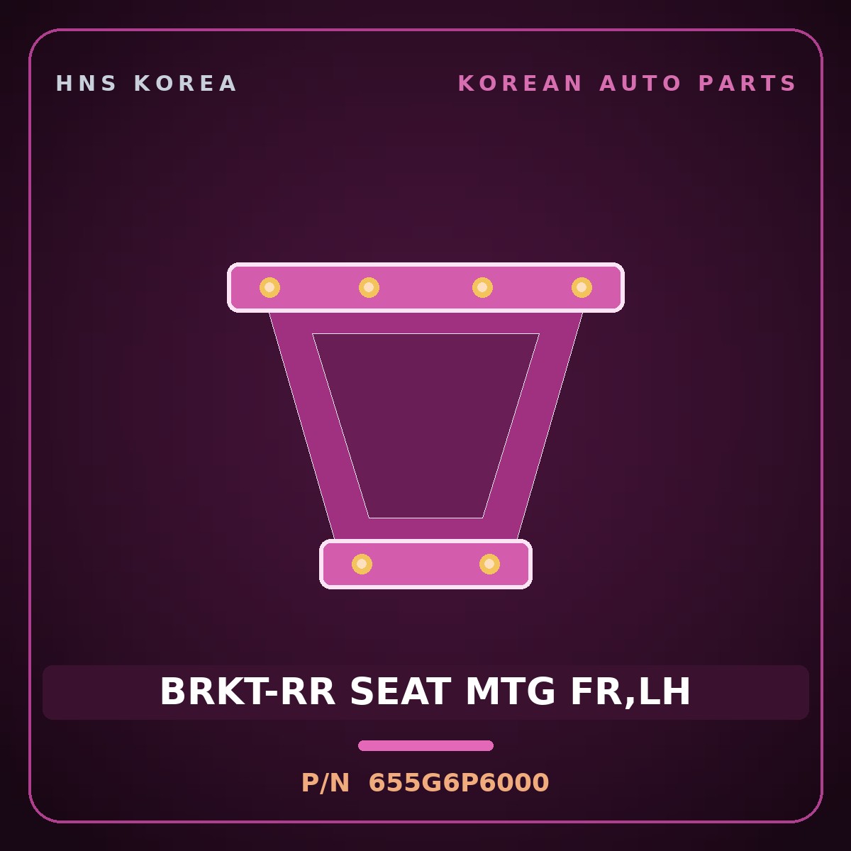 Genuine Mobis BRKT-RR SEAT MTG FR,LH 655G6P6000 for Santa Fe 2024 HNS Parts Korea