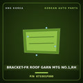 Genuine Mobis BRACKET-FR ROOF GARN MTG NO.1,RH 673301F000 for Sportage 2006 HNS Parts Korea
