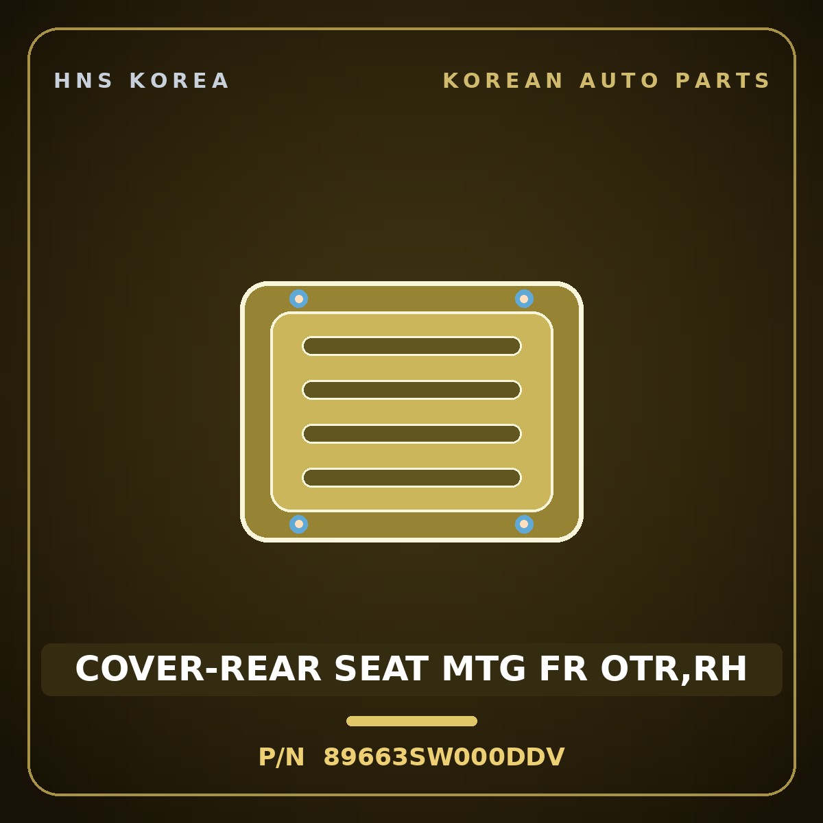 Genuine Mobis COVER-REAR SEAT MTG FR OTR,RH 89663SW000DDV for PV5 2026 HNS Parts Korea