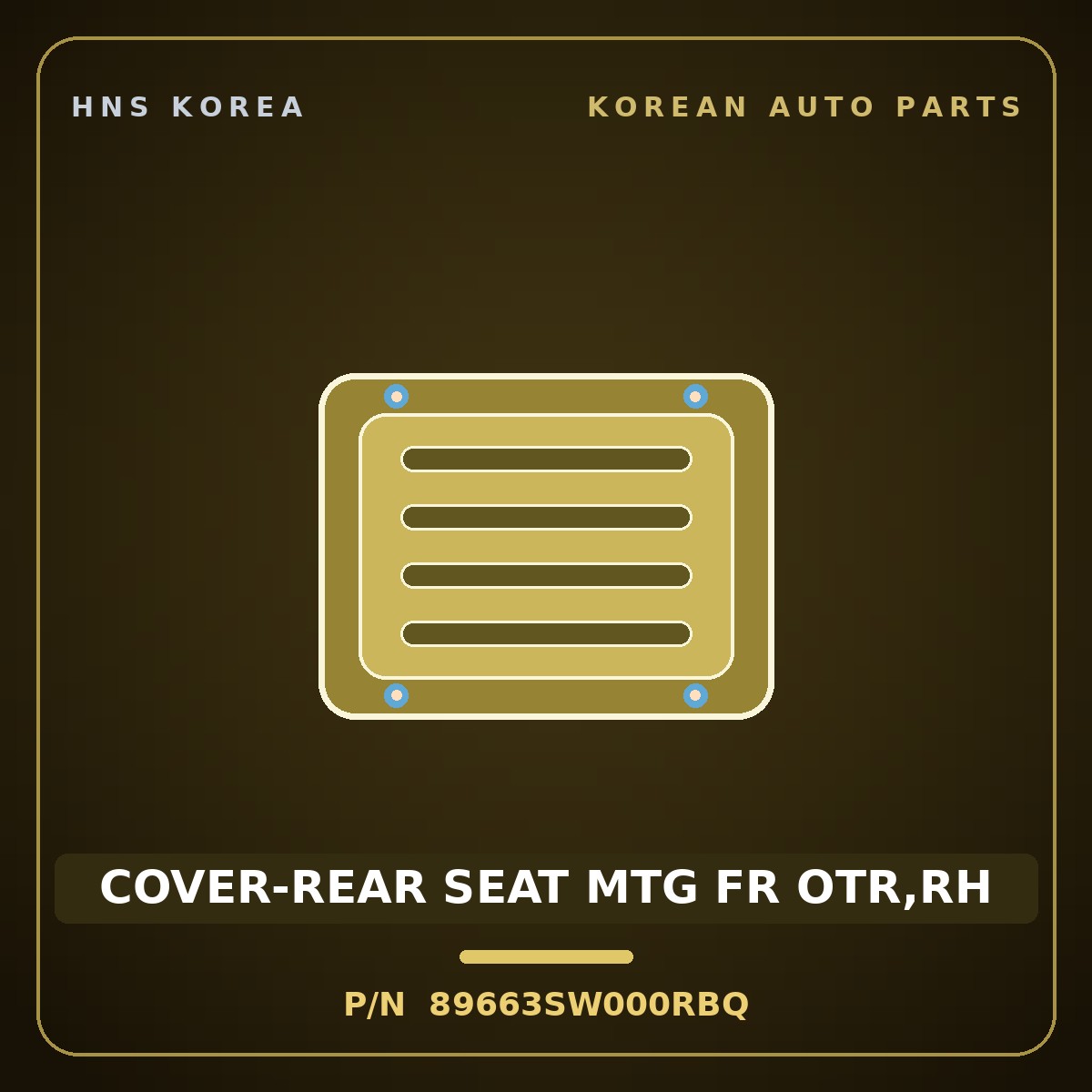 Genuine Mobis COVER-REAR SEAT MTG FR OTR,RH 89663SW000RBQ for PV5 2026 HNS Parts Korea