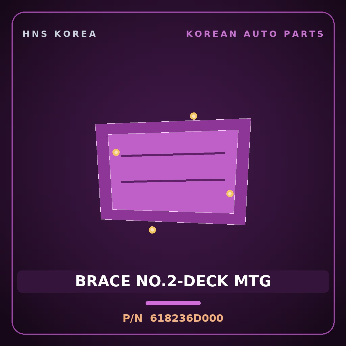 Genuine Mobis BRACE NO.2-DECK MTG 618236D000 for Pavise 2019 HNS Parts Korea