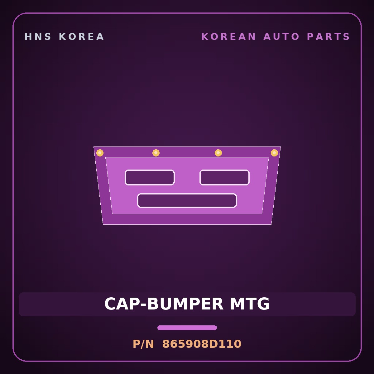 Genuine Mobis CAP-BUMPER MTG 865908D110 for Express 2010 HNS Parts Korea