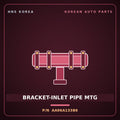 Genuine Mobis BRACKET-INLET PIPE MTG AA96A133B6 for AM928/AM937 1998 HNS Parts Korea