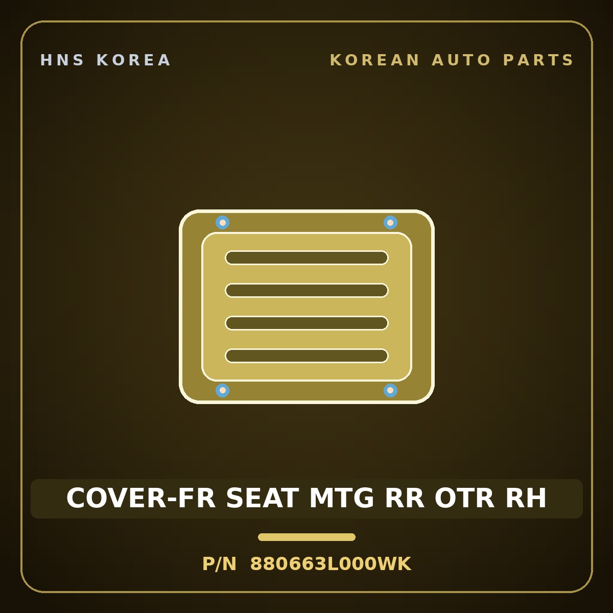 Genuine Mobis COVER-FR SEAT MTG RR OTR RH 880663L000WK for Grandeur 2006 HNS Parts Korea