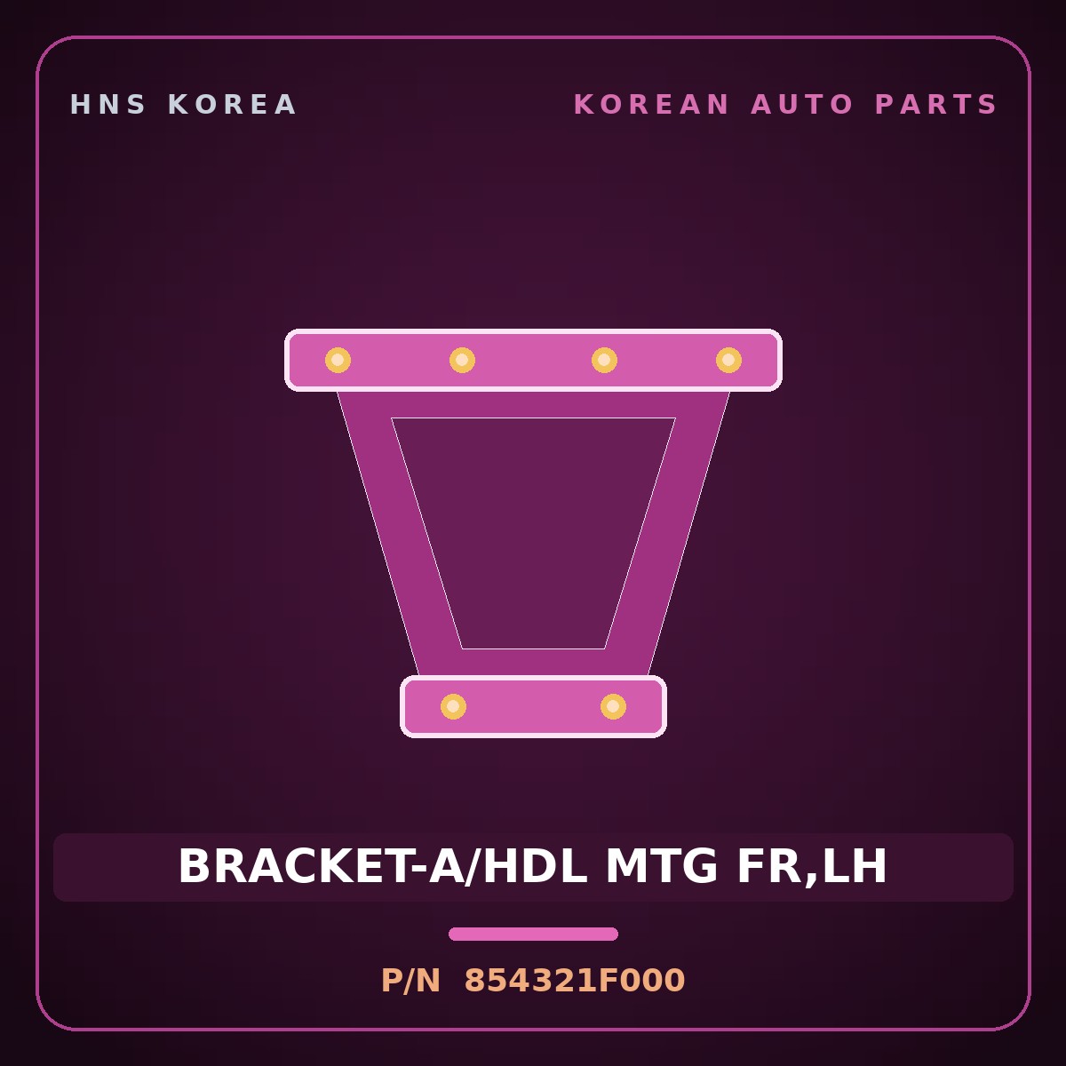 Genuine Mobis BRACKET-A/HDL MTG FR,LH 854321F000 for Sportage 2006 HNS Parts Korea