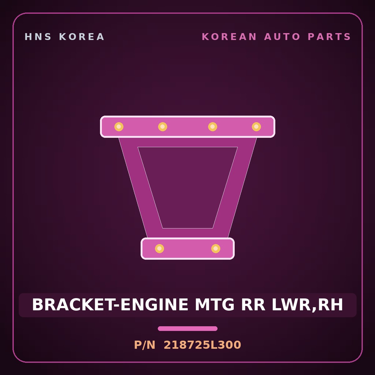 Genuine Mobis BRACKET-ENGINE MTG RR LWR,RH 218725L300 for Mighty 2008 HNS Parts Korea