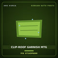 Genuine Mobis CLIP-ROOF GARNISH MTG 87245P6000 for Santa Fe 2024 HNS Parts Korea