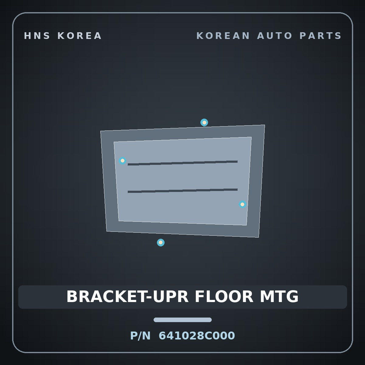 Genuine Mobis BRACKET-UPR FLOOR MTG 641028C000 for Aero City 2000 HNS Parts Korea