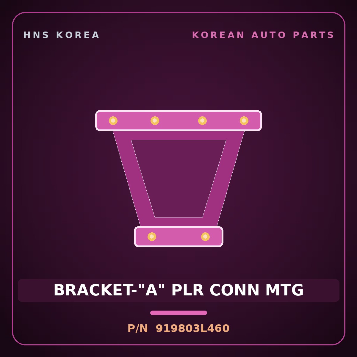 Genuine Mobis BRACKET-"A" PLR CONN MTG 919803L460 for Grandeur 2006 HNS Parts Korea