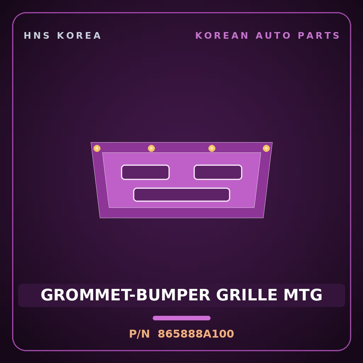Genuine Mobis GROMMET-BUMPER GRILLE MTG 865888A100 for Aero Queen 1995 HNS Parts Korea