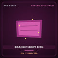 Genuine Mobis BRACKET-BODY MTG 711868C100 for Aero City 2000 HNS Parts Korea