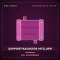 Genuine Mobis SUPPORT-RADIATOR MTG,UPR 253215M000 for Mighty 2015 HNS Parts Korea