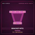 Genuine Mobis BRACKET-MTG 589704F000 for Porter 2004 HNS Parts Korea