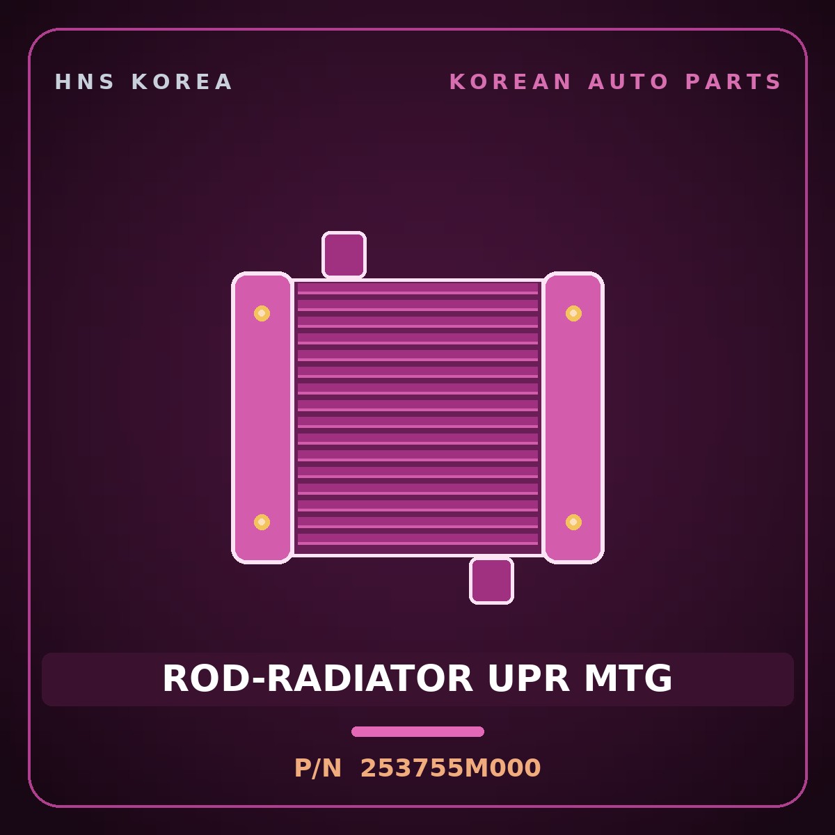 Genuine Mobis ROD-RADIATOR UPR MTG 253755M000 for Mighty 2015 HNS Parts Korea