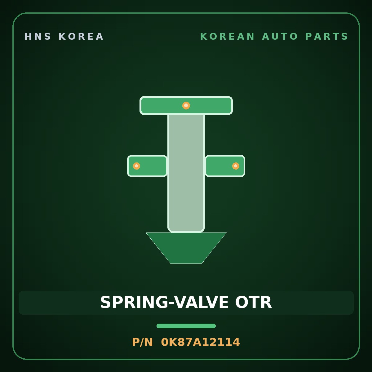 Genuine Mobis SPRING-VALVE OTR 0K87A12114 for 5-Ton Truck 1995 HNS Parts Korea