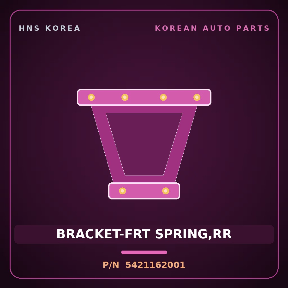 Genuine Mobis BRACKET-FRT SPRING,RR 5421162001 for 5-Ton Truck 1997 HNS Parts Korea