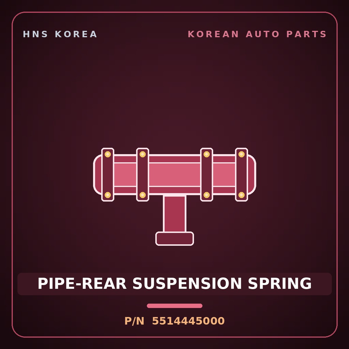 Genuine Mobis PIPE-REAR SUSPENSION SPRING 5514445000 for 5-Ton Truck 1997 HNS Parts Korea