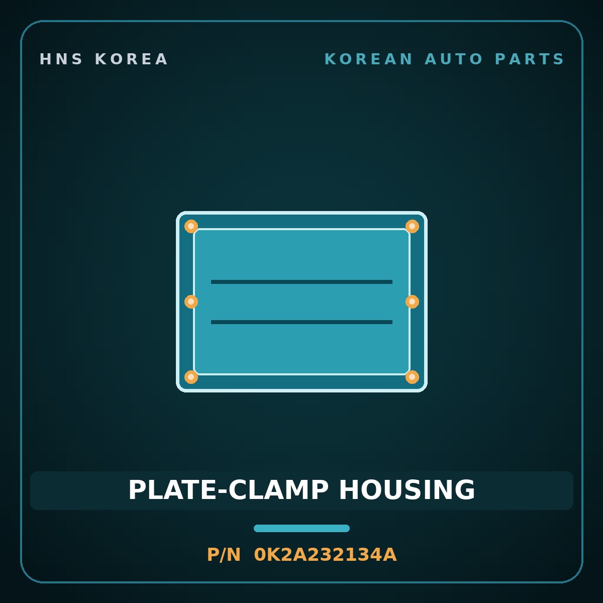 Genuine Mobis PLATE-CLAMP HOUSING 0K2A232134A for Carens 1998 HNS Parts Korea