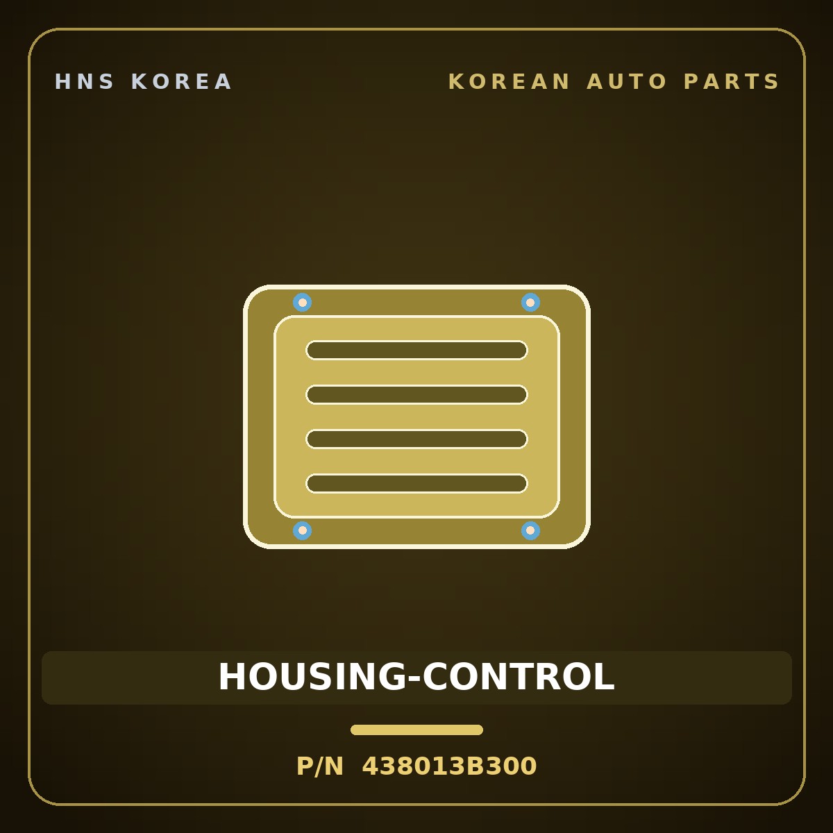Genuine Mobis HOUSING-CONTROL 438013B300 for Santa Fe 2012 HNS Parts Korea